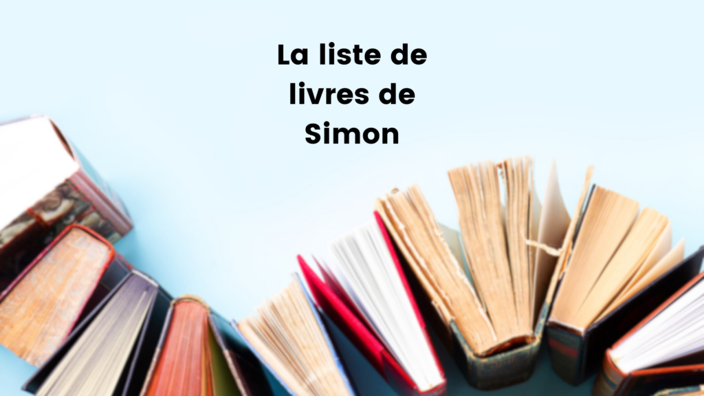 La liste de lecture de Simon